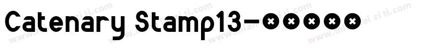 Catenary Stamp13字体转换